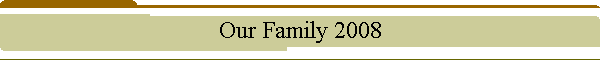 Our Family 2008